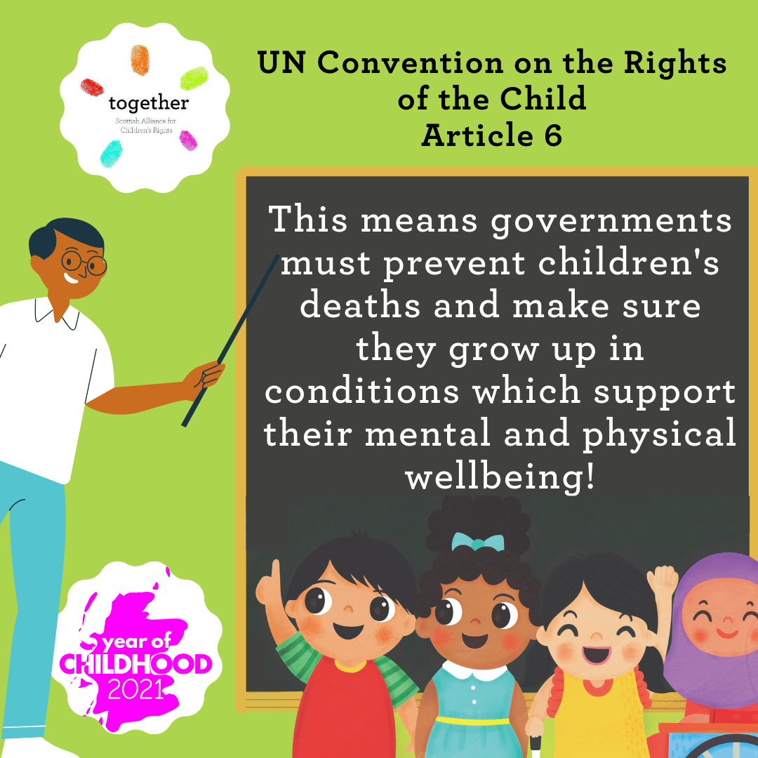 This means governments must prevent children's deaths and make sure they grow up in conditions which support their mental and physical wellbeing.