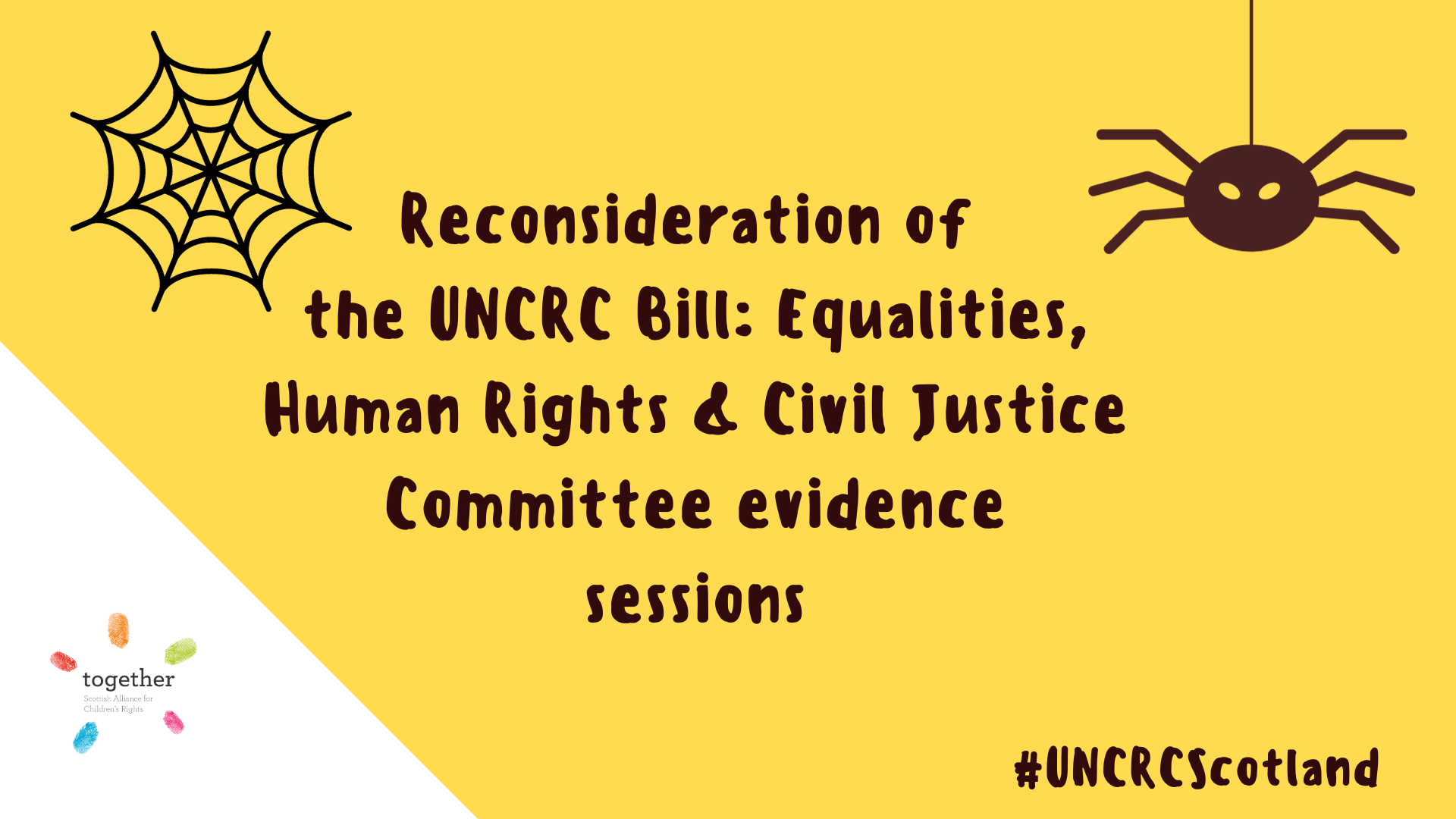 'Reconsideration of the UNCRC Bill: Equalities, Human Rights and Civil Justice Committee evidence sessions'